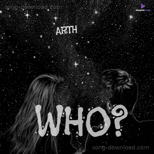 Who ARTH MP3 Download